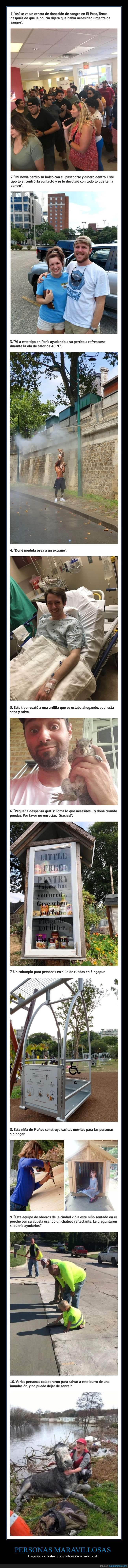 personas maravillosas,buenas acciones,fe en la humanidad