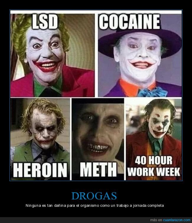 drogas,joker,jokers,trabajo