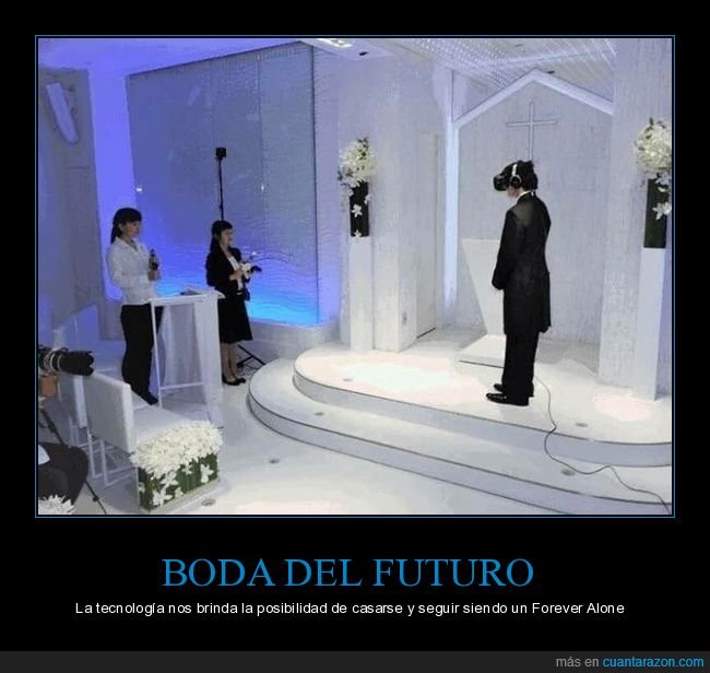 boda,realidad virtual,wtf