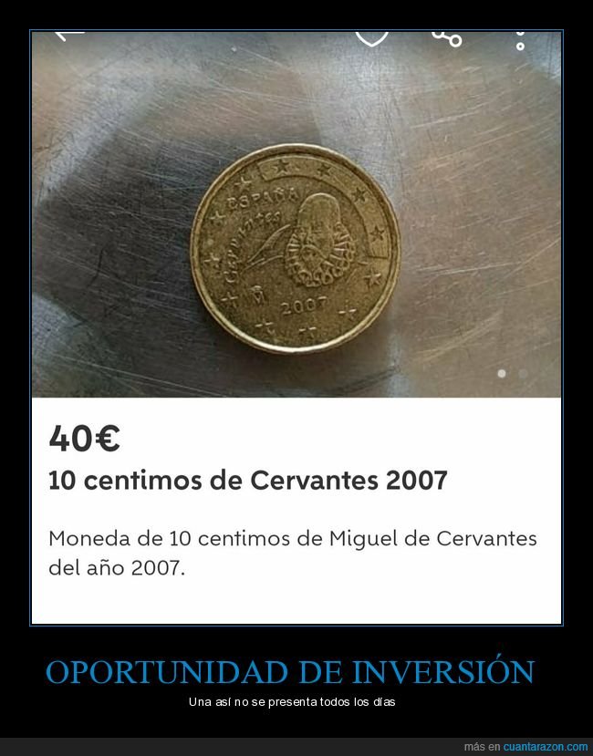 10 céntimos,40 euros,2007,wtf,wallapop,anuncio