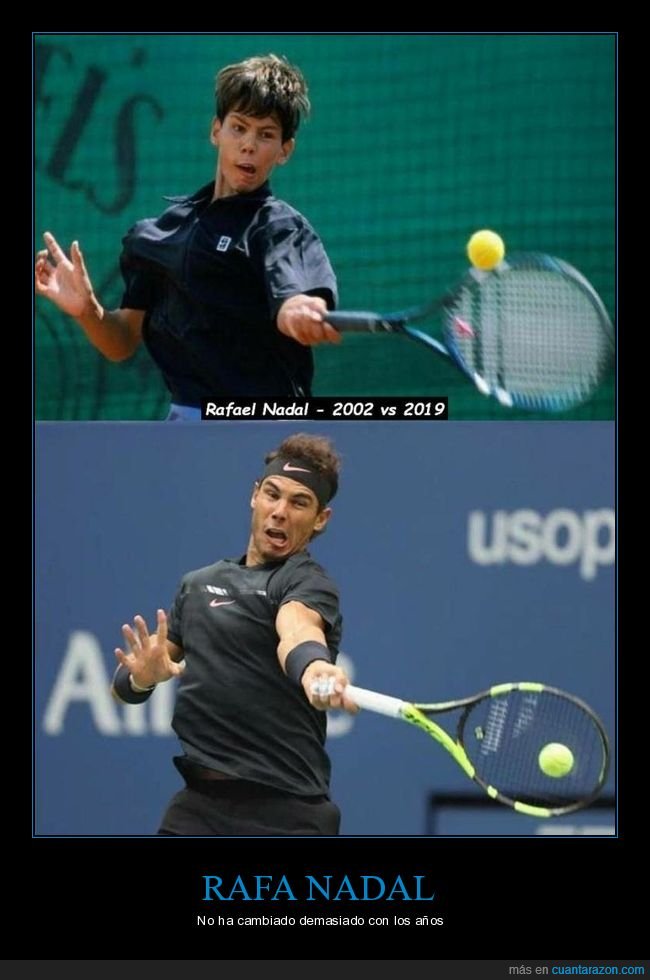 rafa nadal,antes,ahoora