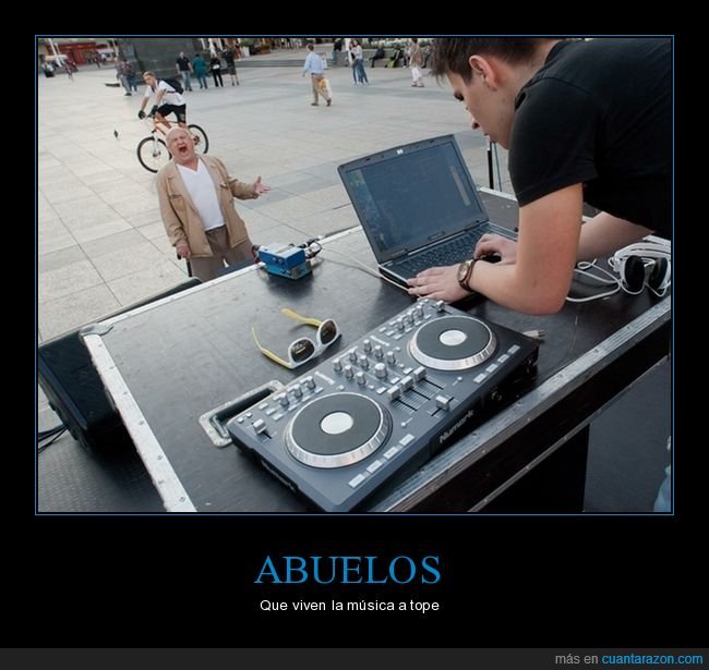 abuelo,dj,música