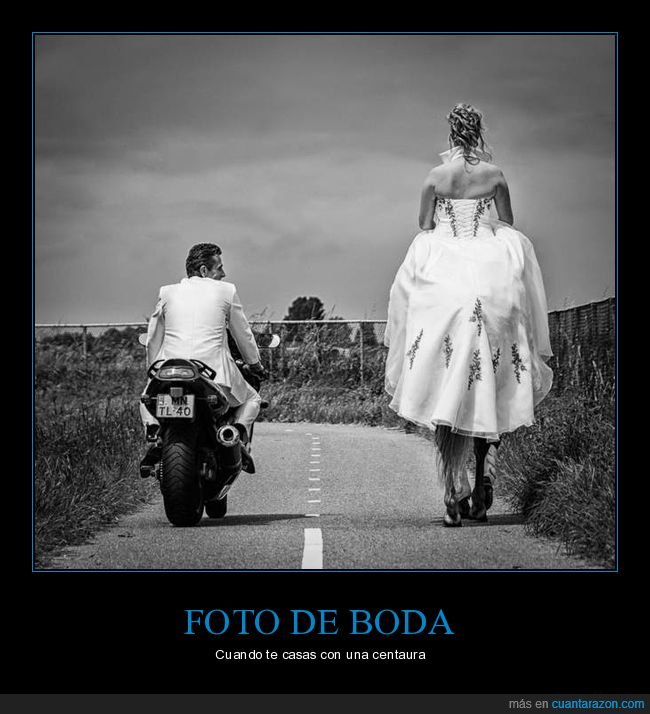boda,pareja,moto,caballo,mindfuck