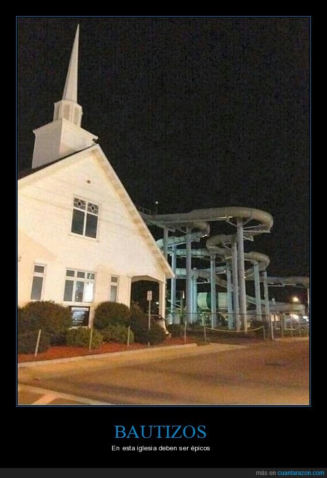 iglesia,parque acuático,bautizos