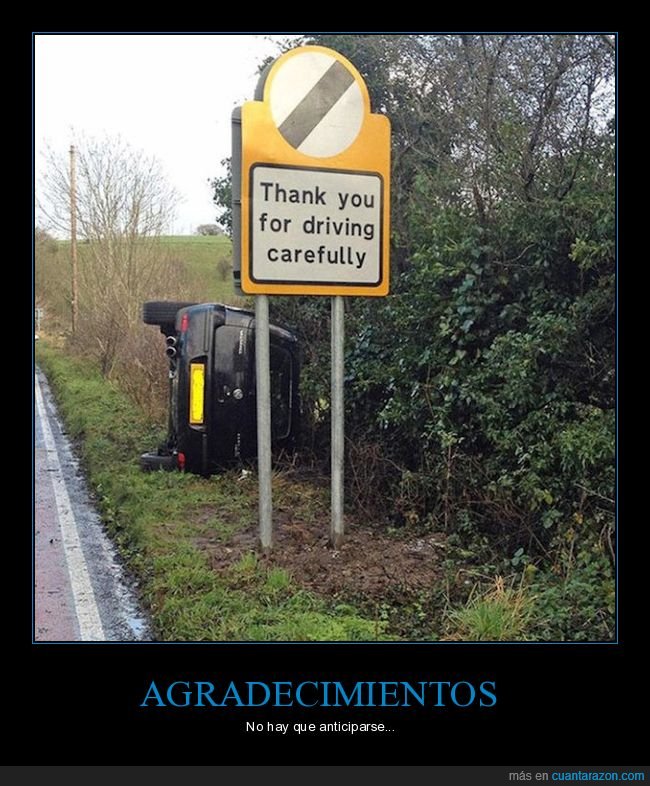 gracias,conducir,cartel,accidente,fais