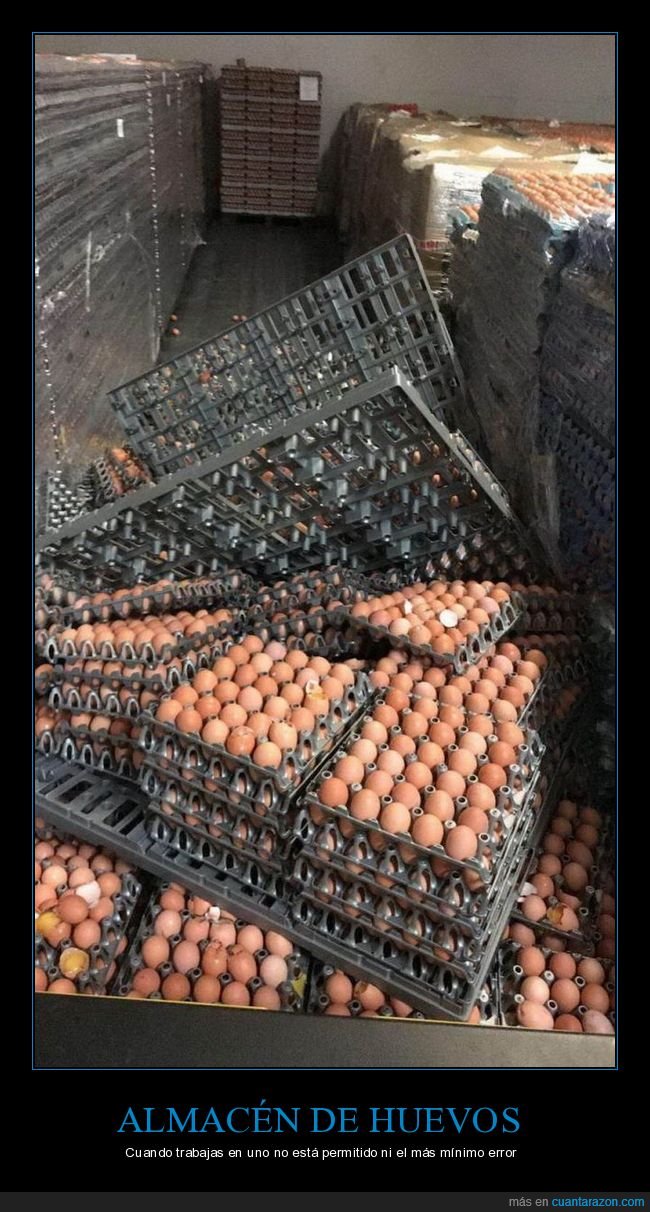 almacén huevos,fails