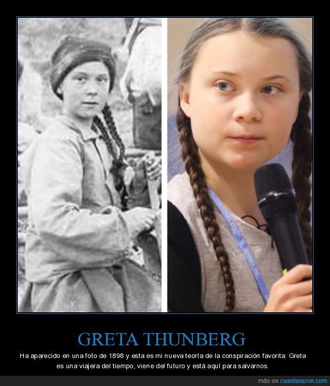 greta thunberg,parecidos,viaje en el tiempo,wtf