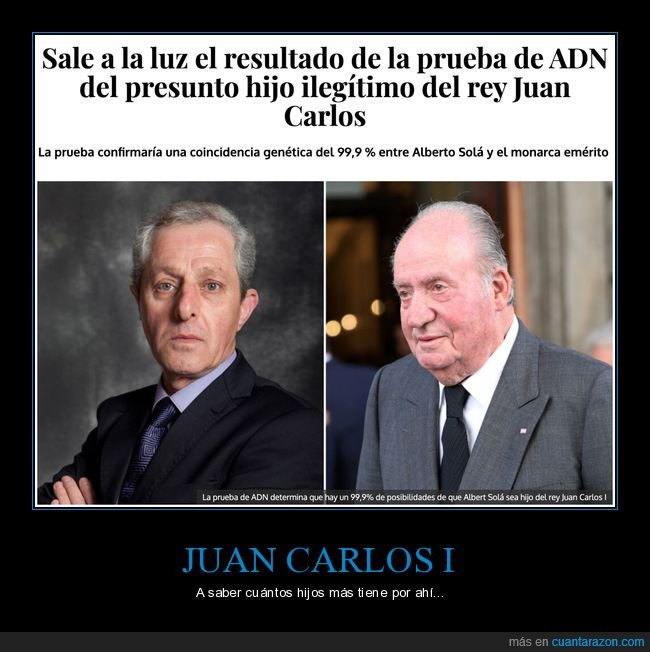 rey,juan carlos i,prueba de adn,hijo,ilegítimo