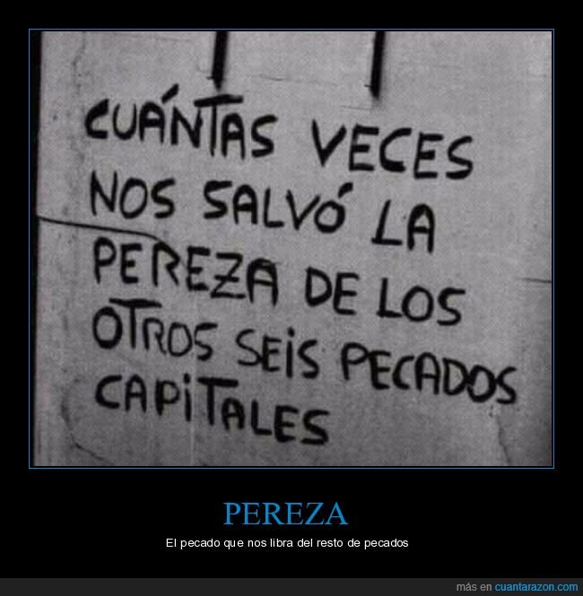 pereza,salvar,pecados,pecados capitales