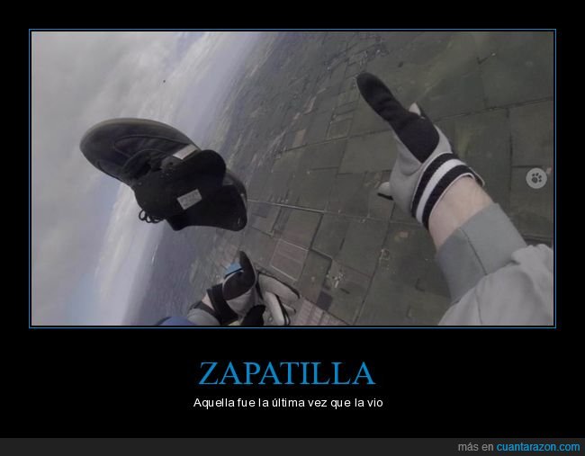 zapatilla,paracaídas,fails