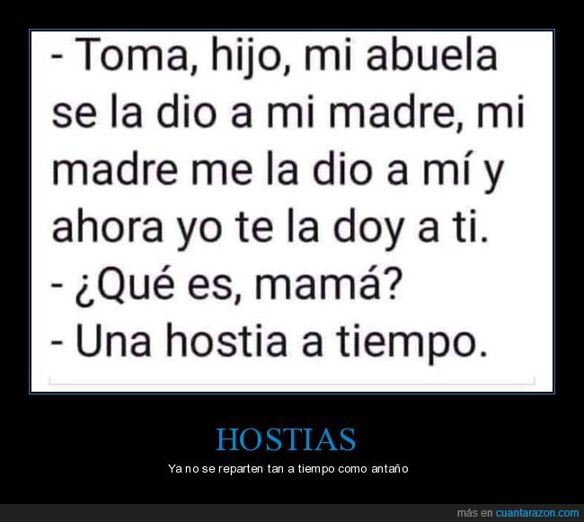 toma,abuela,madre,hijo,hostia a tiempo