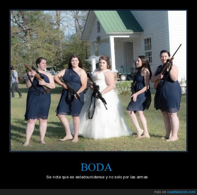 boda,armas,wtf