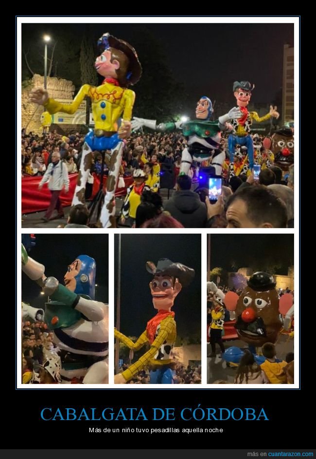 cabalgata,córdoba,toy story,wtf