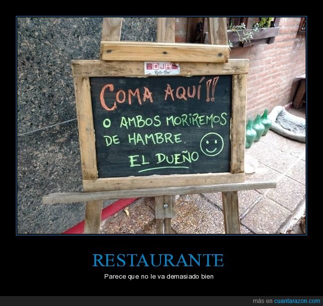 comer,morir,hambre,cartel,restaurante