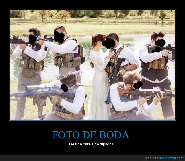 boda,armas,wtf