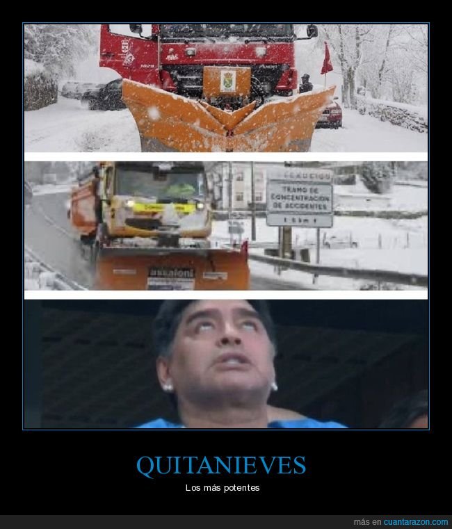 quitanieves,potentes,maradona