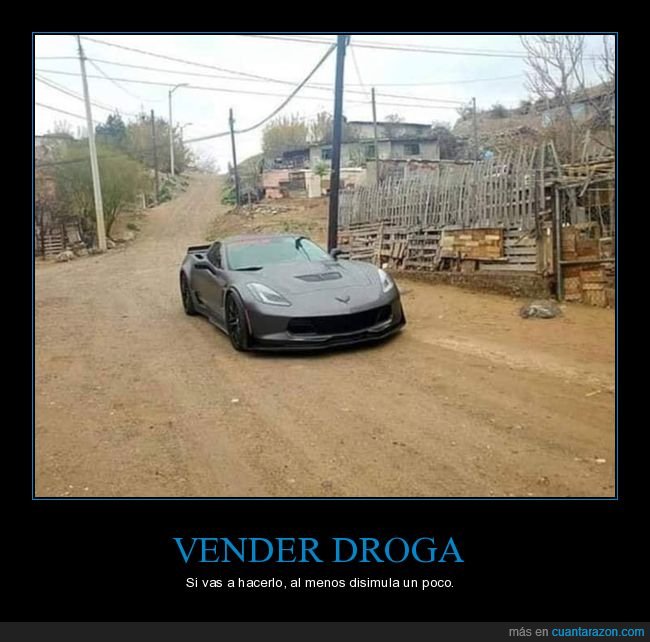 vender,droga,disimular,coche