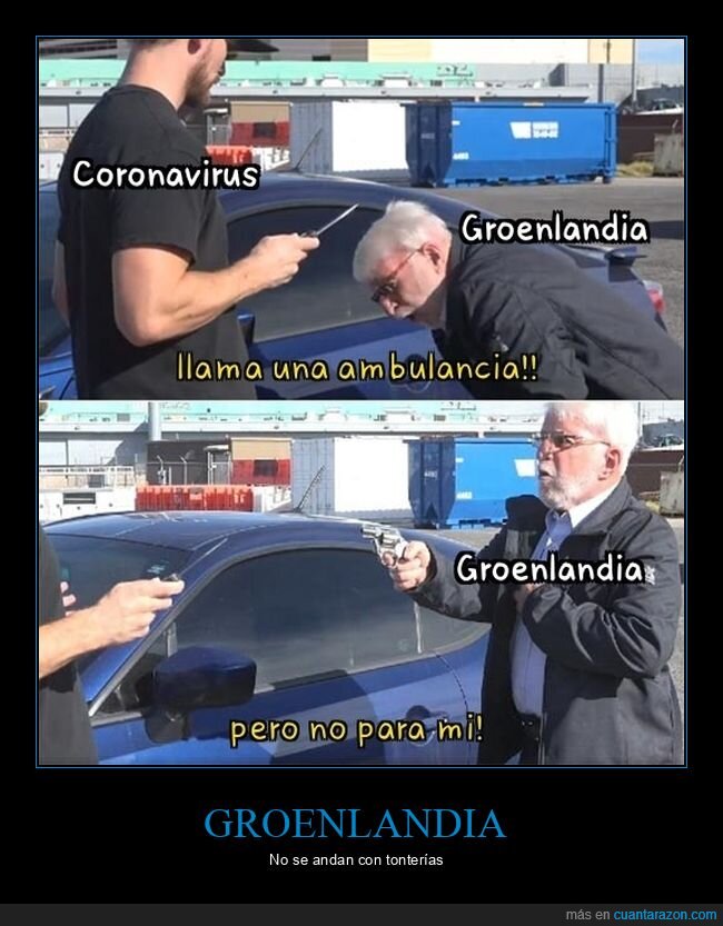 abuelo,groenlandia,coronavirus,arma