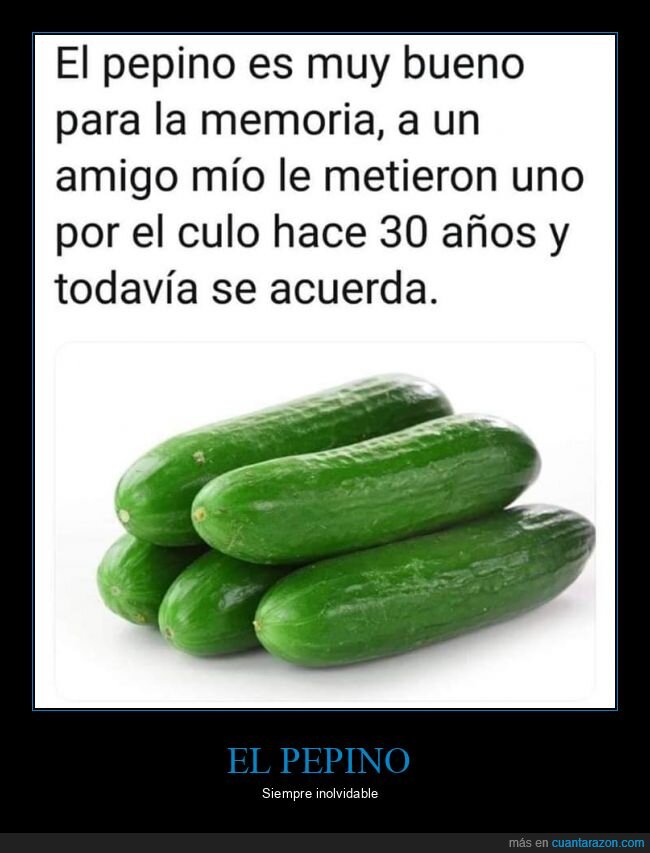 pepino,memoria,acordarse