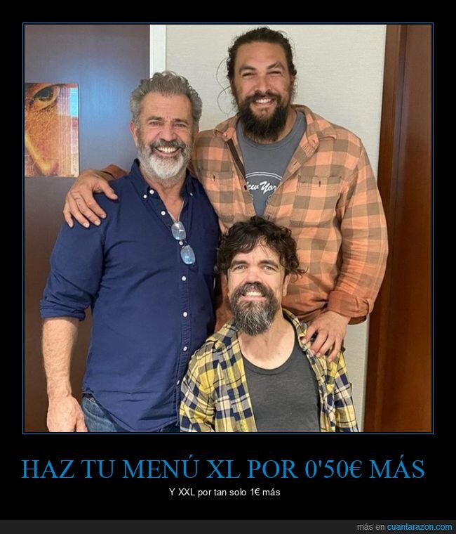 menú,xl,xxl,peter dinklage,mel gibson,jason momoa