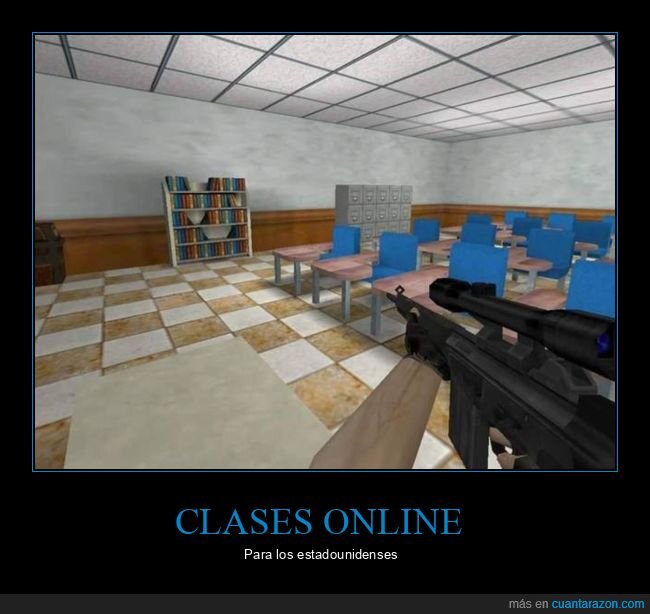 clases,online,eeuu,counter strike,armas,coronavirus