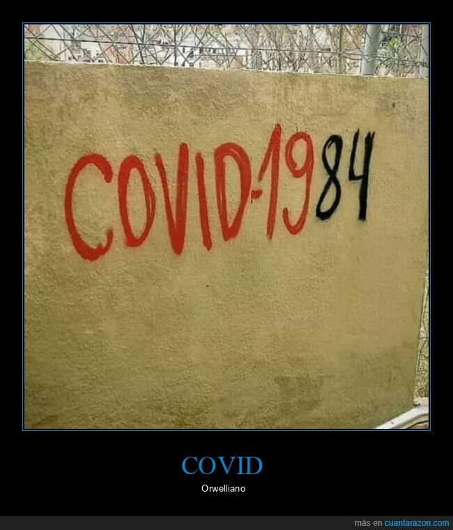 covid 19,covid 1984,1984,coronavirus