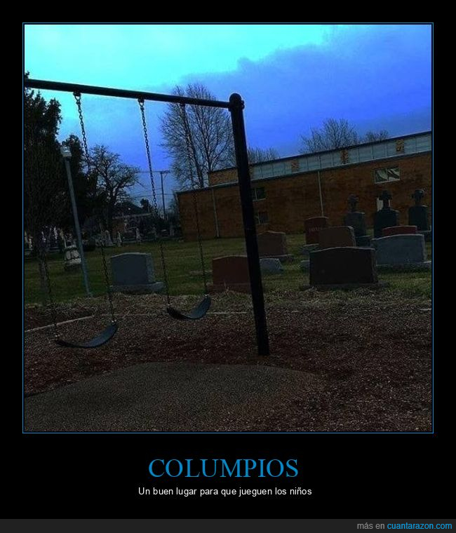 columpios,cementerio,wtf