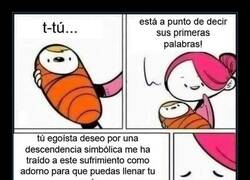 Enlace a Las primeras palabras que ninguna madre quiere oír
