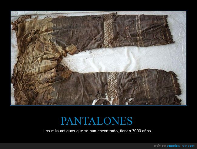 pantalones,antiguos,3000 años,curiosidades
