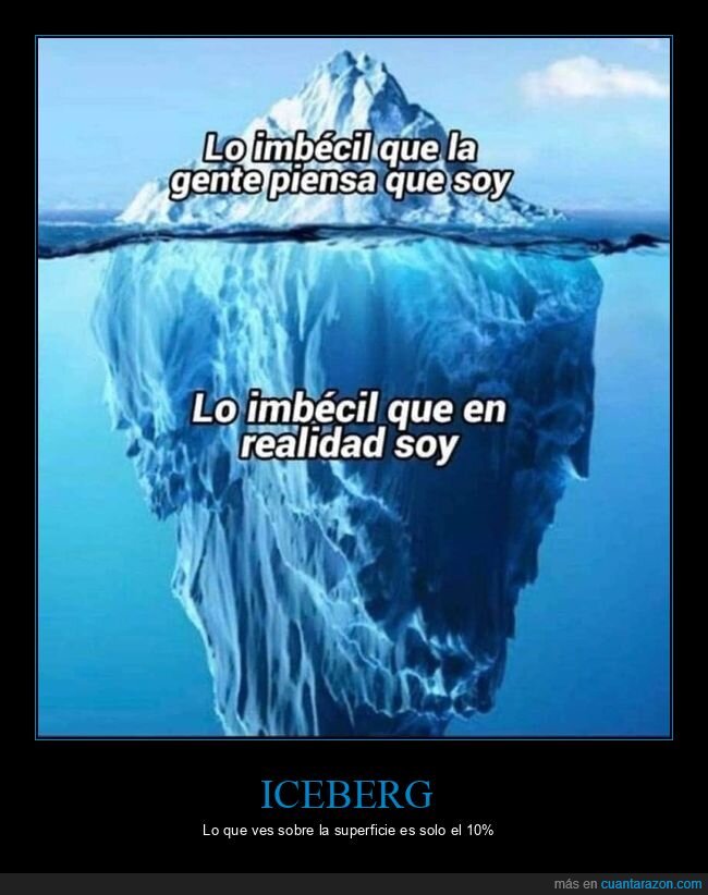 imbécil,iceberg