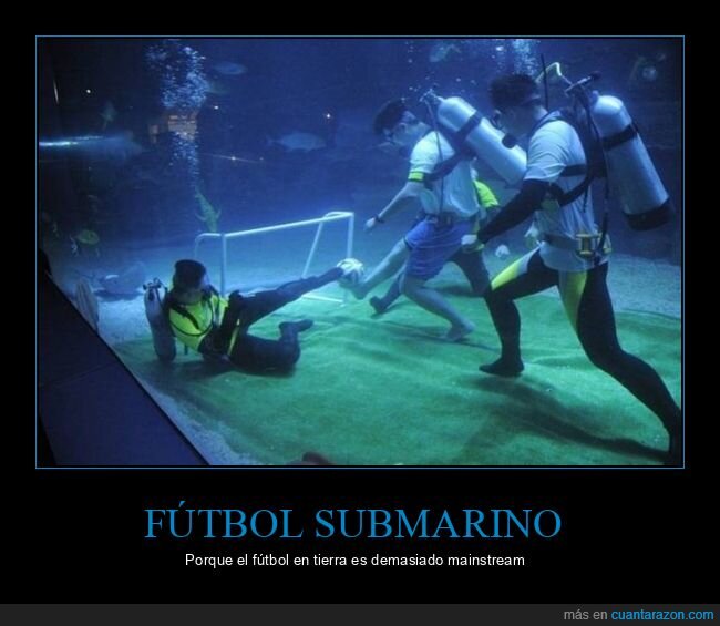 sútbol,submarinistas,wtf