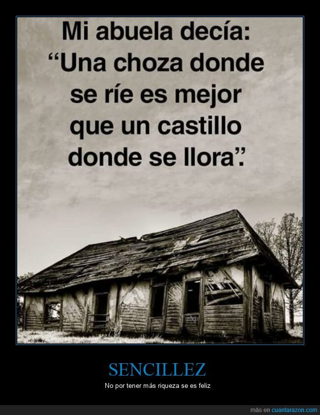 choza,reír,castillo,llorar