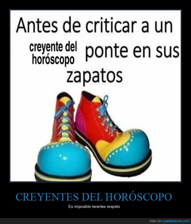 criticar,horóscopo,payaso,zapatos