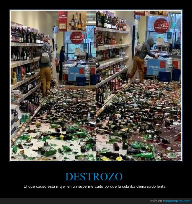 supermercado,botellas,destrozo,wtf