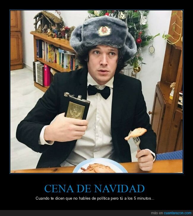 navidad,cena,política,cuñaos