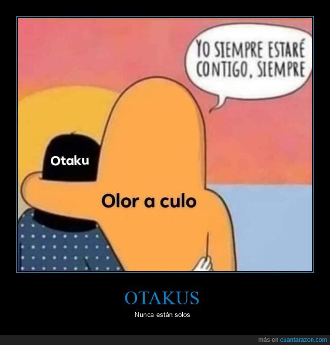 olor,otakus