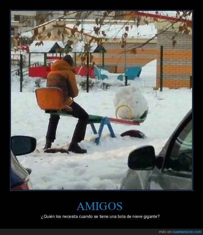 balancín,bola de nieve