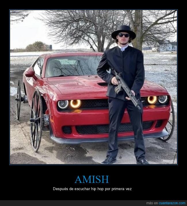amish,coche,ruedas,arma,wtf