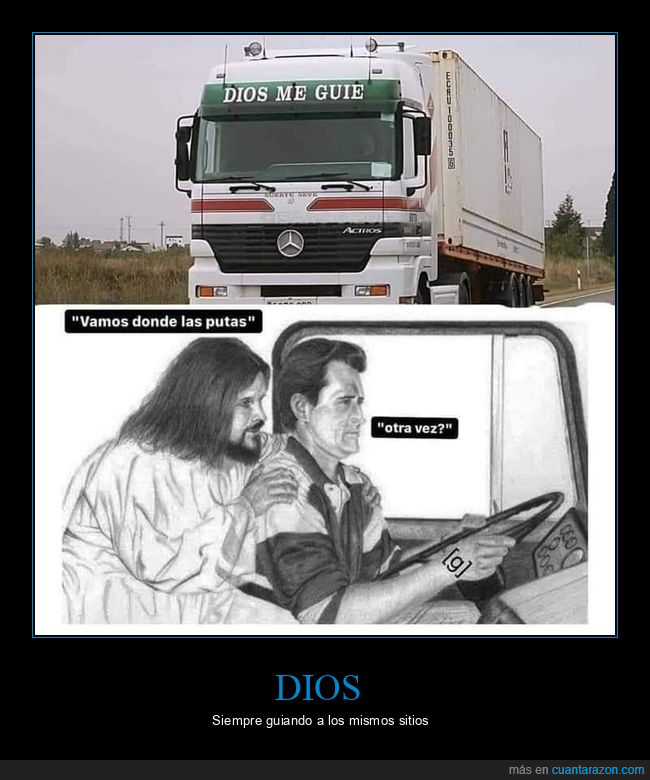 camión,dios,guiar