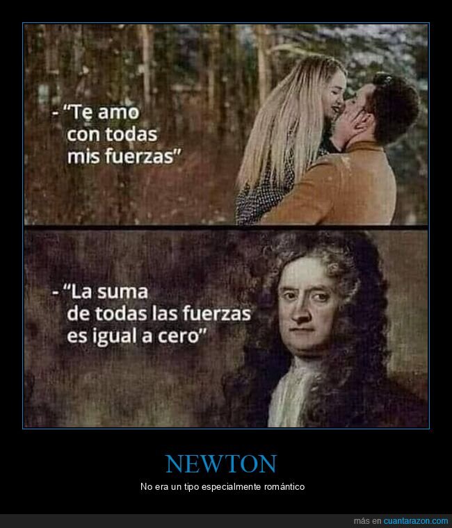 newton,amor,fuerzas