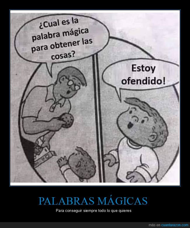 ofendido,palabras mágicas