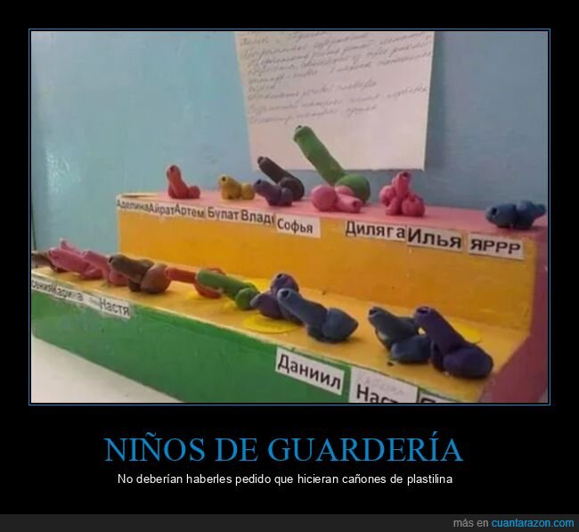 guardería,cañones,plastilina,fails