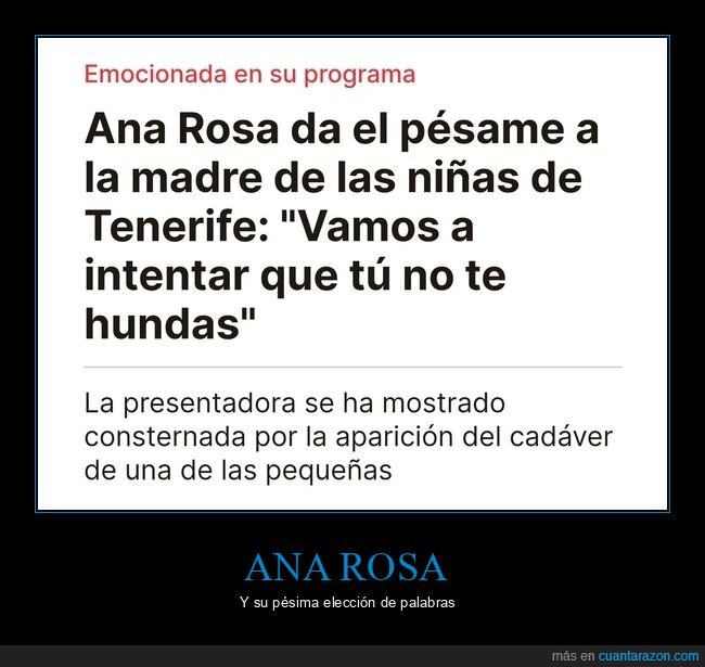 ana rosa,fails,hundirse,madre,niñas,pésame
