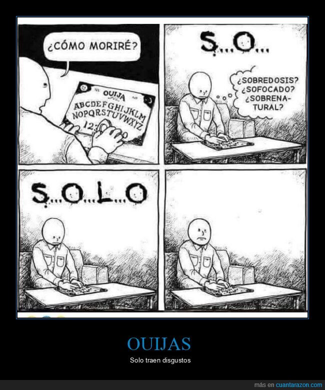 morir,ouija,solo