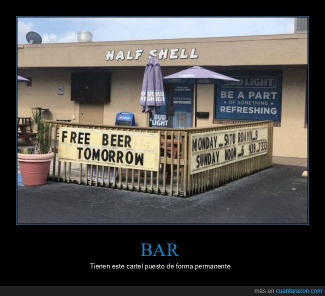 bar,cartel,cerveza,gratis,mañana