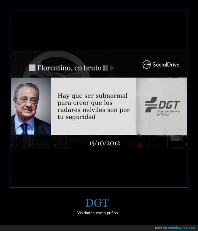 florentino,radares m&oacute;viles,recaudar,dgt