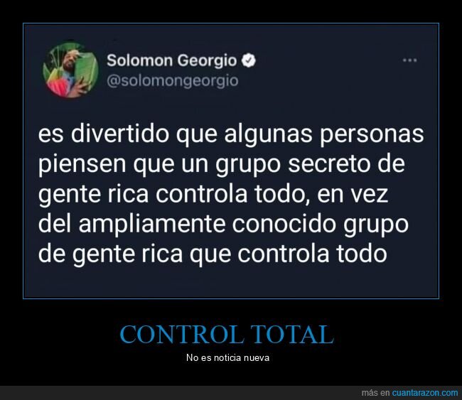 conspiraciones,ricos,controlar