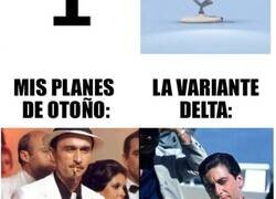 Enlace a Memes tristes pero graciosos que describen perfectamente nuestros planes para otoño vs la variante Delta