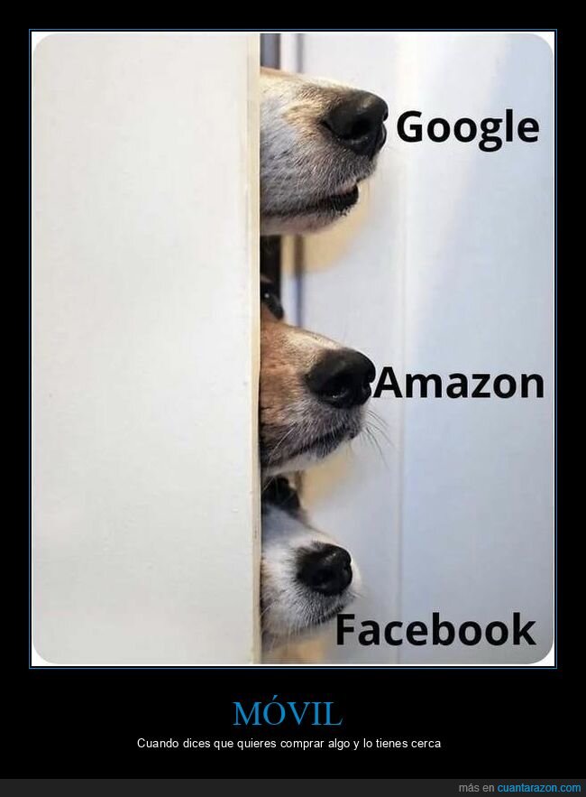 google,amazon,facebook,comprar,móvil,morros,perros