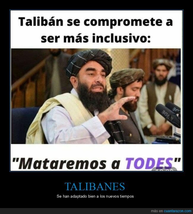 talibanes,inclusivos